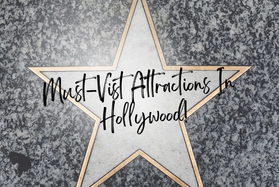 Hollywood Tourist Places