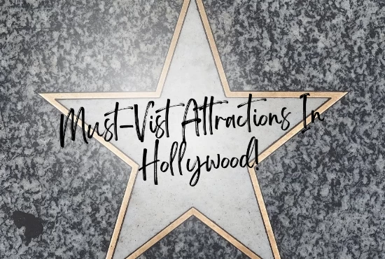 Hollywood Tourist Places